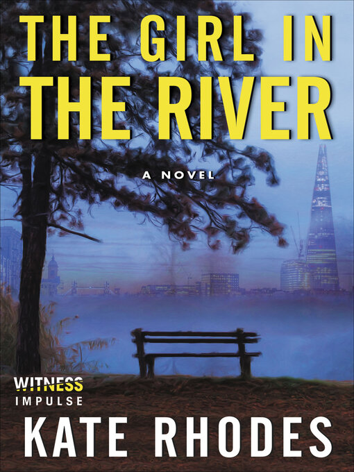 Title details for The Girl in the River by Kate Rhodes - Wait list
